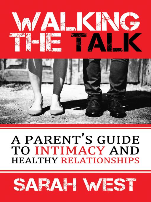 Title details for Walking the Talk by Sarah West - Available